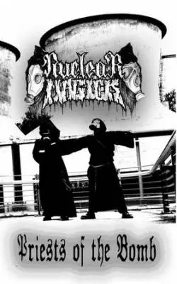 Nuclear Magick : Priests of the Bomb